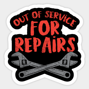 Out Of Service For Repairs Sticker